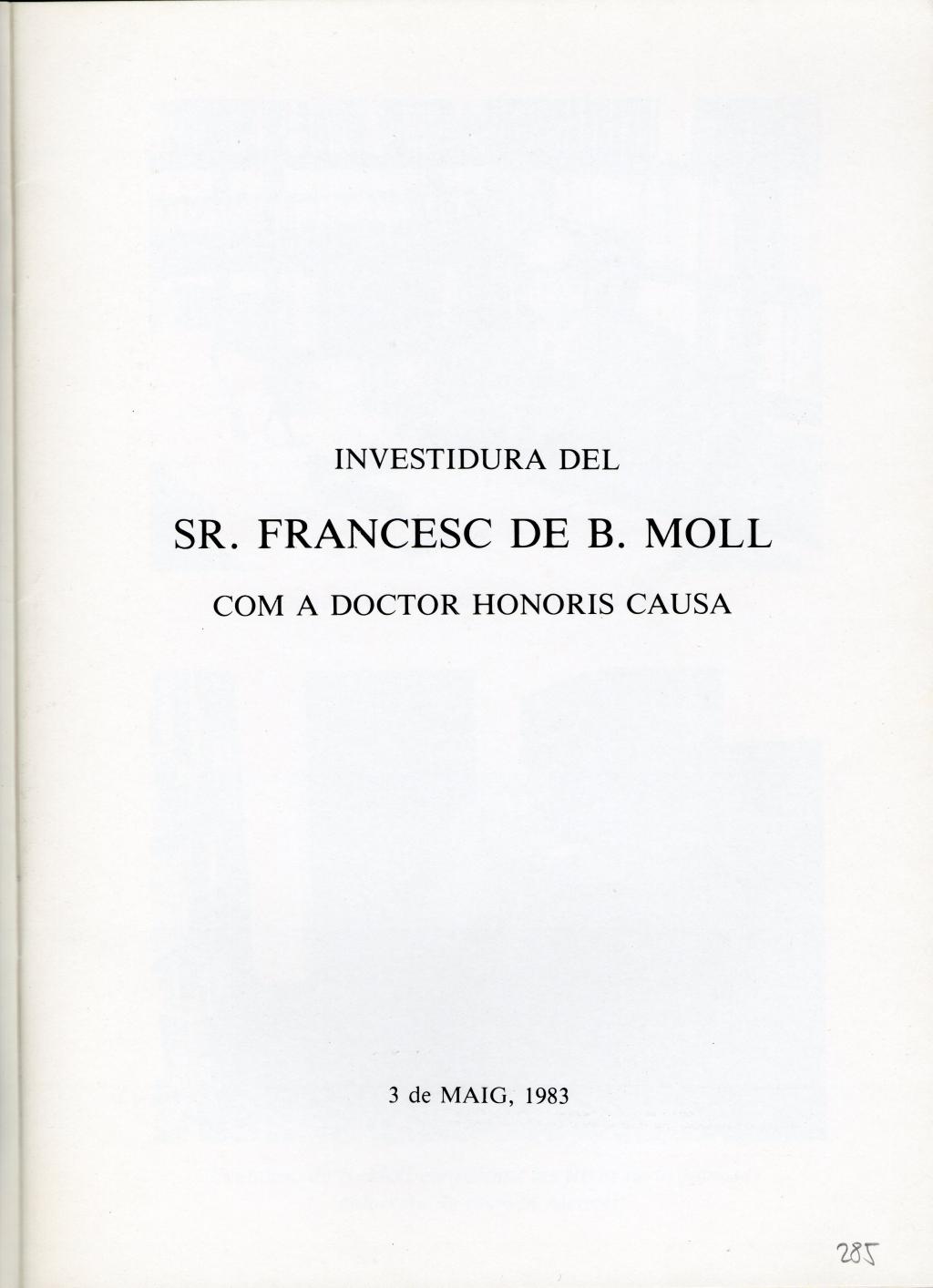 Coberta de Investidura del Senyor Francesc de Borja Moll com a Doctor Honoris Causa